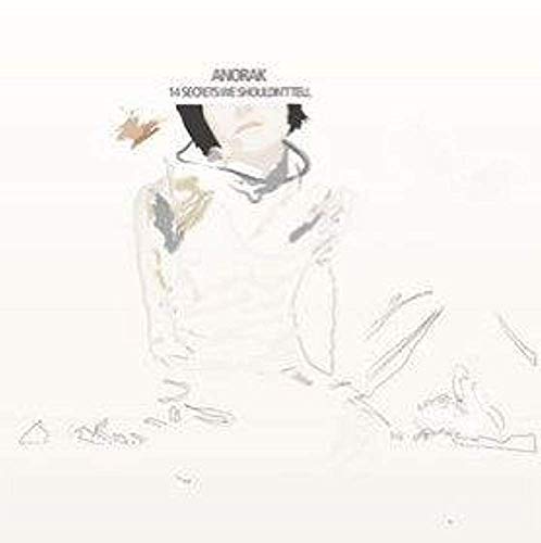 Anorak-14 Secrets We Shoud'T Tell