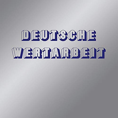 Deutsch Wertarbeit