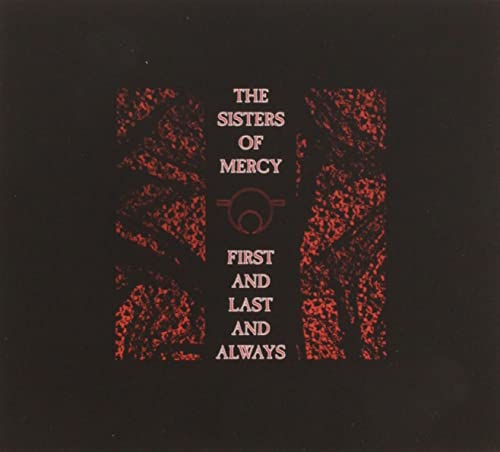 First And Last And Always (Exp. & R