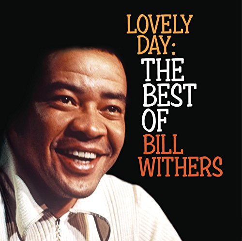 Lovely Day The Best Of Bill Wither