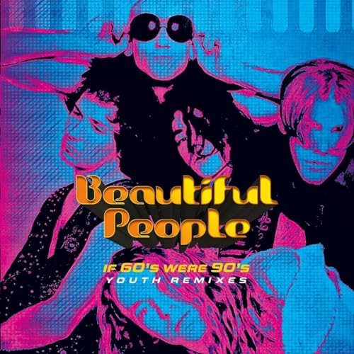 If 60S Were 90S - Youth Remixe