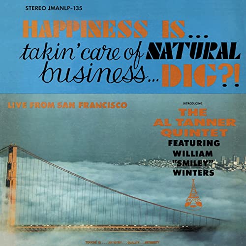 Al Tanner Quintet-Happiness Is... Takin'