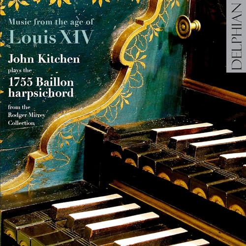 Music From The Age Of Louis Xiv