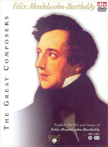 The Great Composers - Mendelssohn