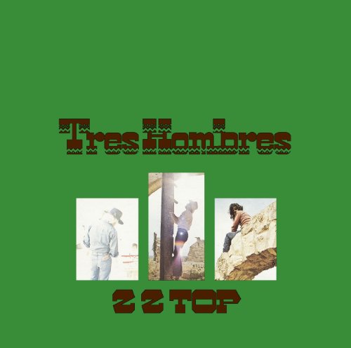 Tres Hombres (Exp. & Rem.)