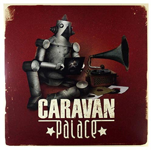 Caravan Palace
