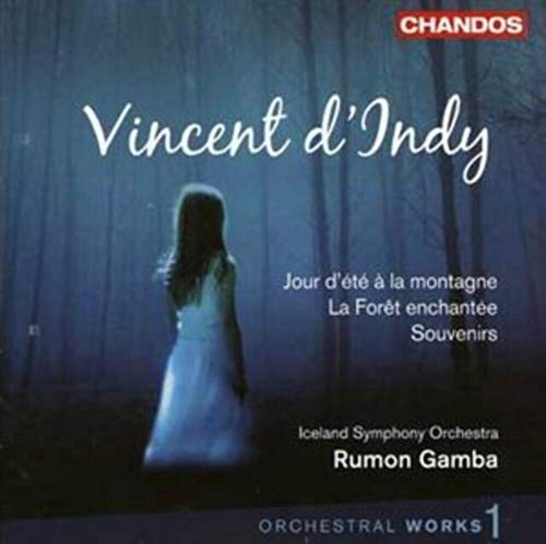 D Indy: La Foret Enchantee