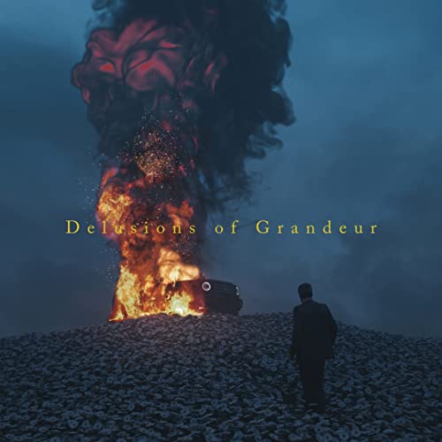 Delusions Of Grandeur