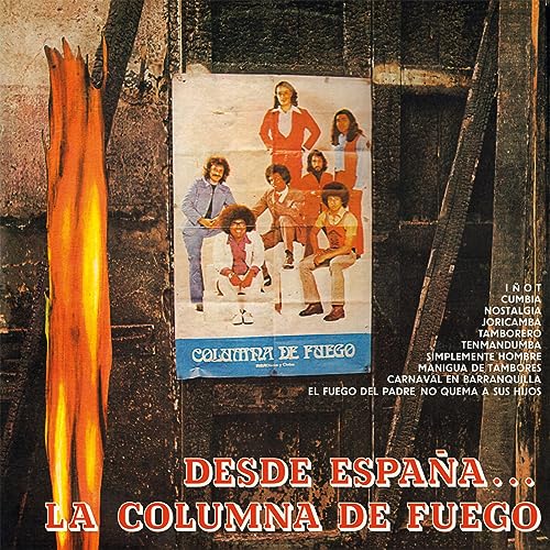 Desde Espana La Columna De Fuego
