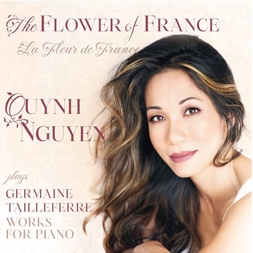 Germaine Tailleferre Works For Piano: The Flower Of France