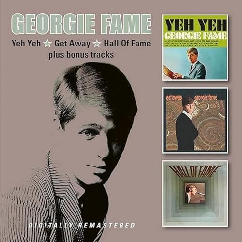 Bgo Records Yeh Yeh / Get Away / Hall Of Fame Plus Bonus Tracks