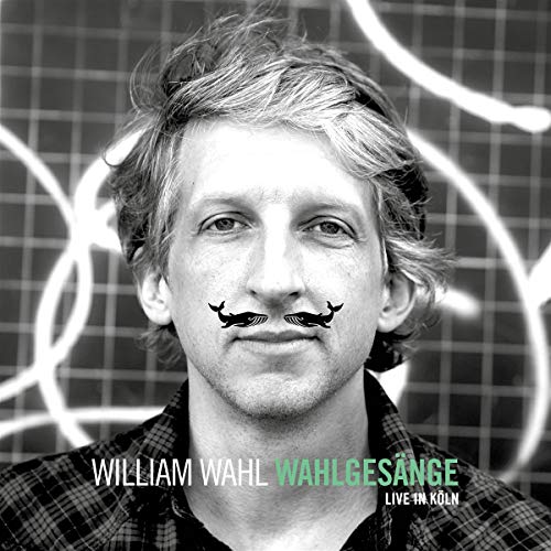 Wahlgesänge (Live In Köln)