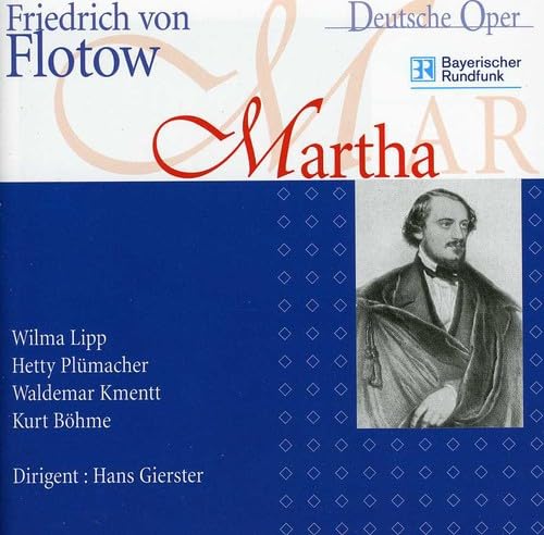 Martha Oder Der Markt Zu Richmond (Munchen 1955)