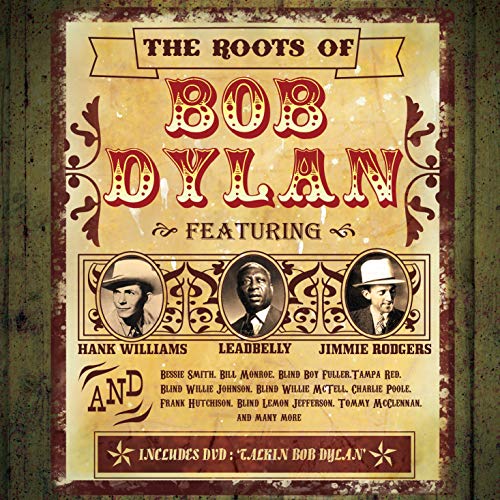 Roots Of Bob Dylan +Dvd