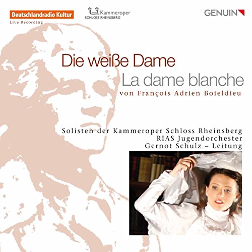 Die Weisse Dame (La Dame Blanche)