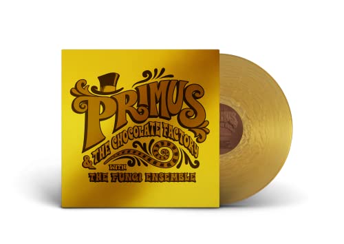 Primus & The Chocolate Factory With The Fungi Ensemble