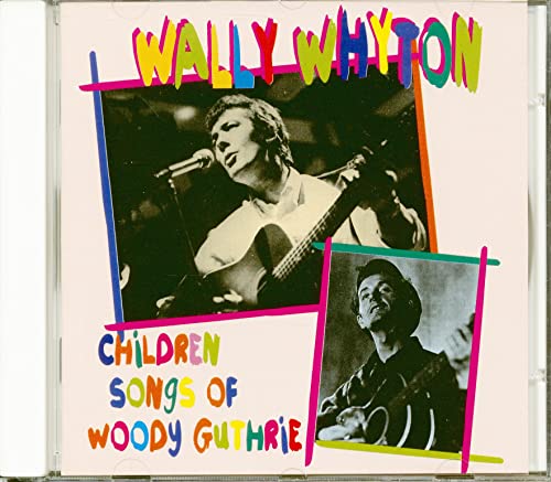 Children Songs Of Woody Guthrie