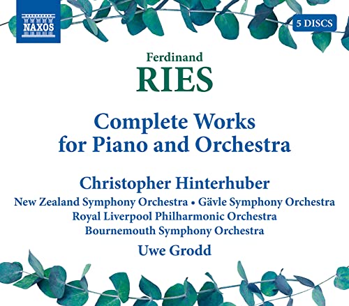 Ferdinand Ries: Complete Works For Piano And Orchestra