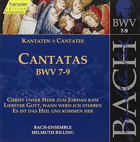 Cantatas Bwv 07, 08, 09 (Christ Uns