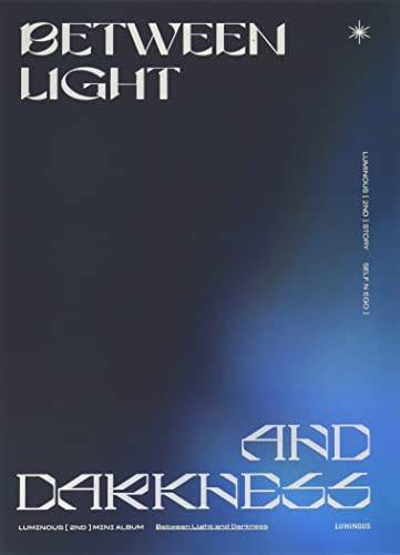 Between Light And Darkness (Self N Ego)