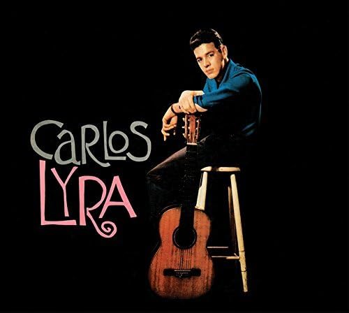 Carlos Lyra/Bossa Nova