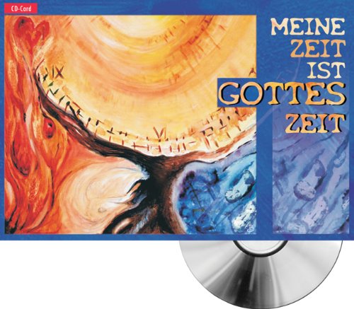 Meine Zeit Ist Gottes Zeit Cd-Card