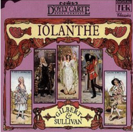 The D'oyly Carte Opera Chorus Iolanthe (CD) Album