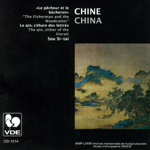 Chine / China: Sou Si-tai - Le Pecheur Et Le Bucheron / Various - Cd