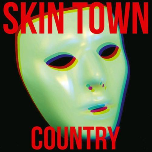 Skin Town Country (Vinyl LP) 12" Album (Clear vinyl)