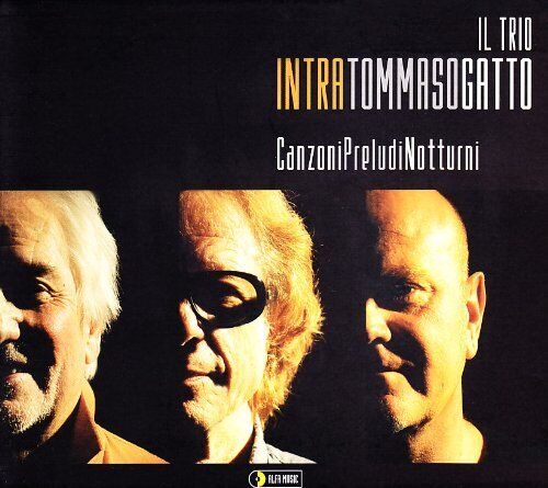 Intra, Tommaso, Gatto - Canzoni Preludi Notturni