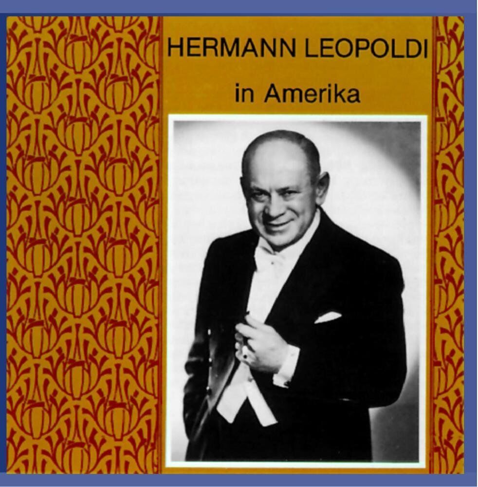 Hermann Leopoldi Hermann Leopoldi in Am (CD)