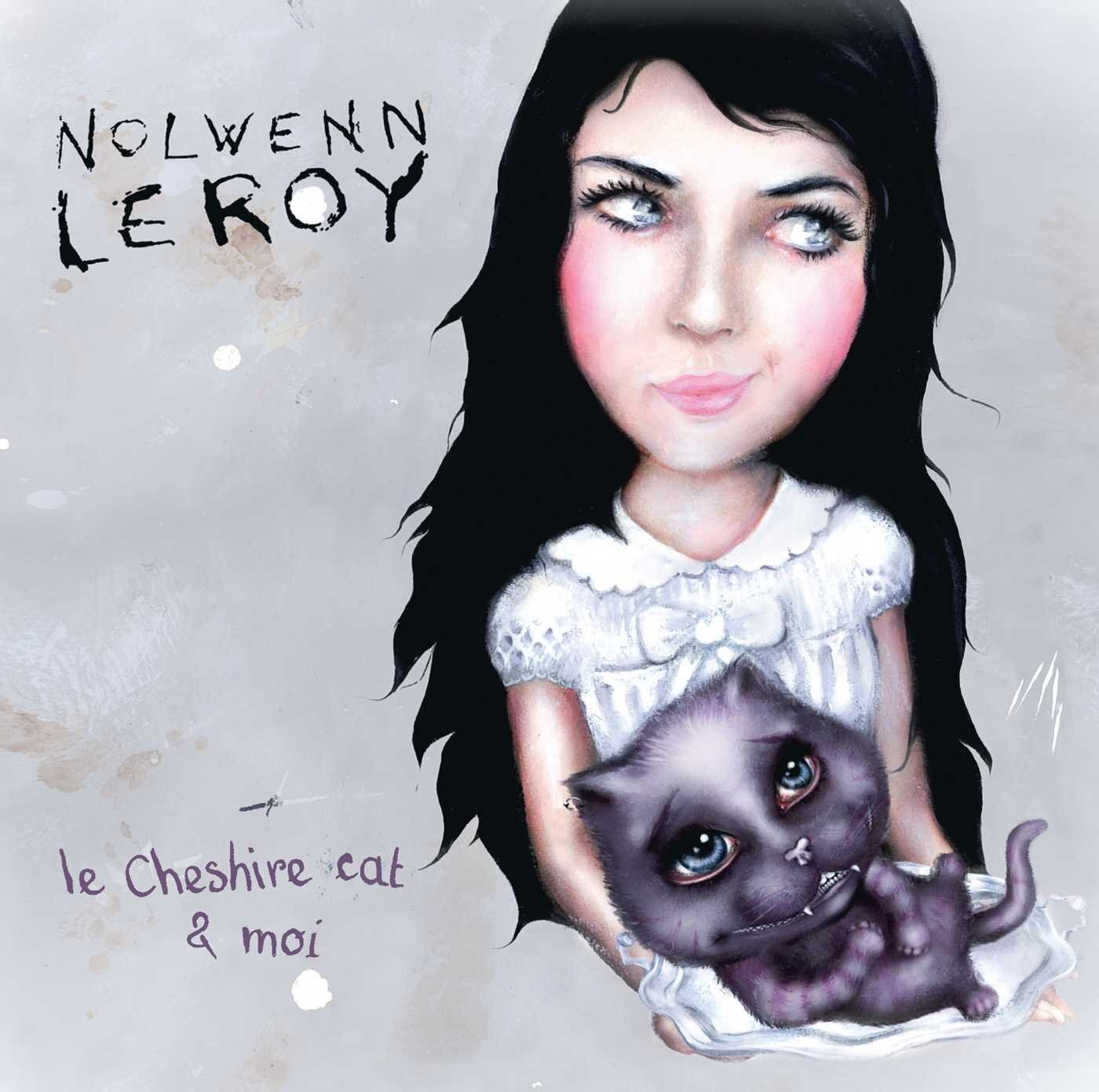 Nolwenn Leroy Nolwenn Leroy - Le Cheshire Cat Et Moi (CD)