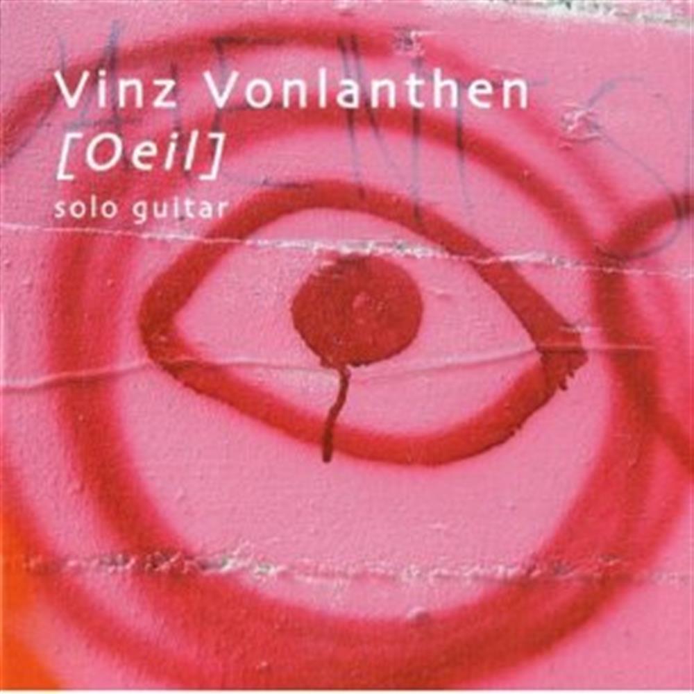 Oeil - Vinz Vonlanthen (Audio cd)