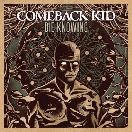 Comeback Kid Die Knowing (CD) Album