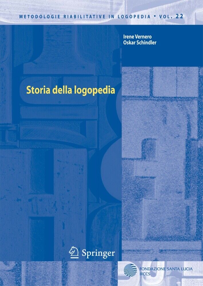 Storia della logopedia - [Springer Italia]