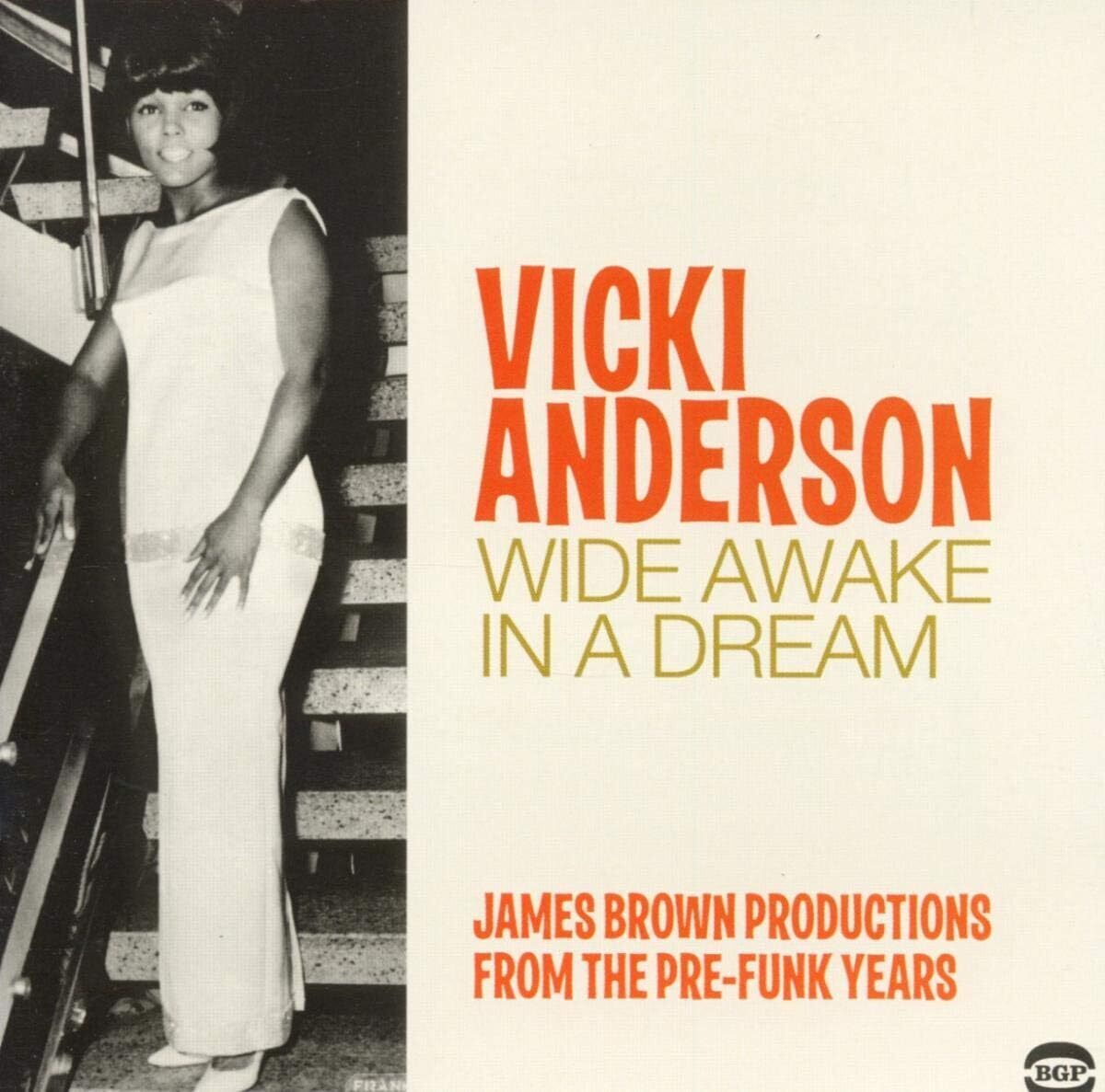 Vicki Anderson Wide awake in a dream: James brown productions from the pre- (CD)