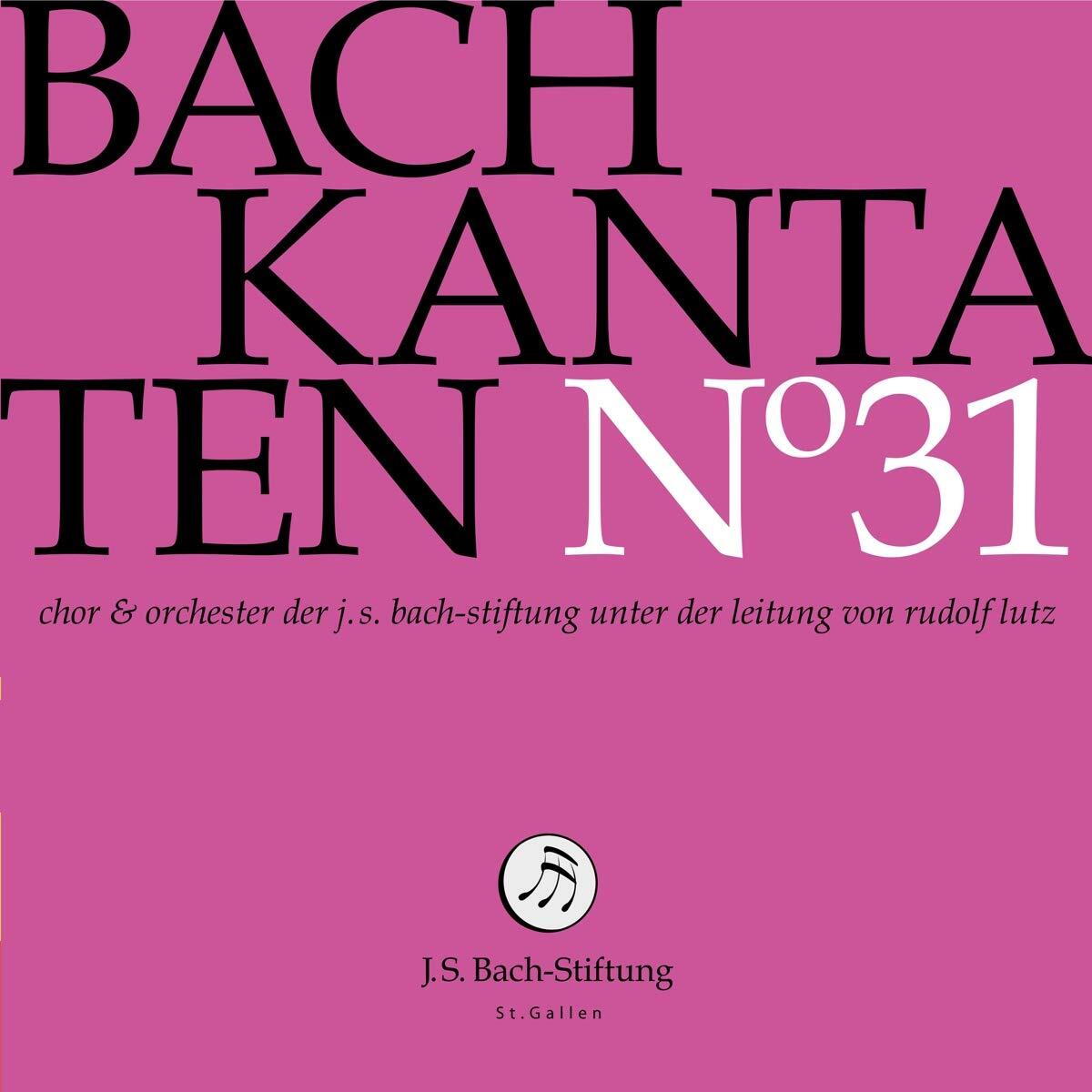J.S.Bach-Stiftung Kantaten No°31 (CD)