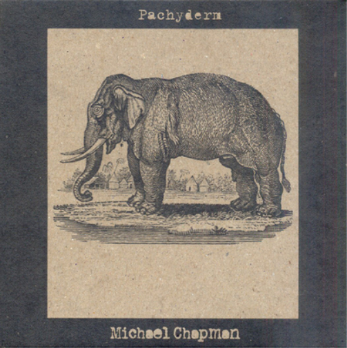 Michael Chapman Pachyderm (Vinyl LP) 12" Album