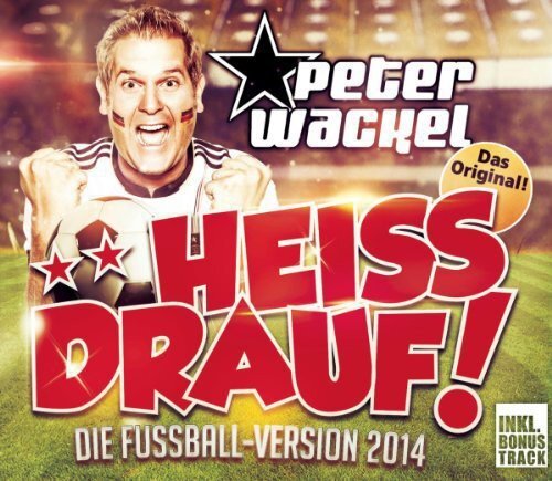Peter Wackel Heiss Drauf! (CD)