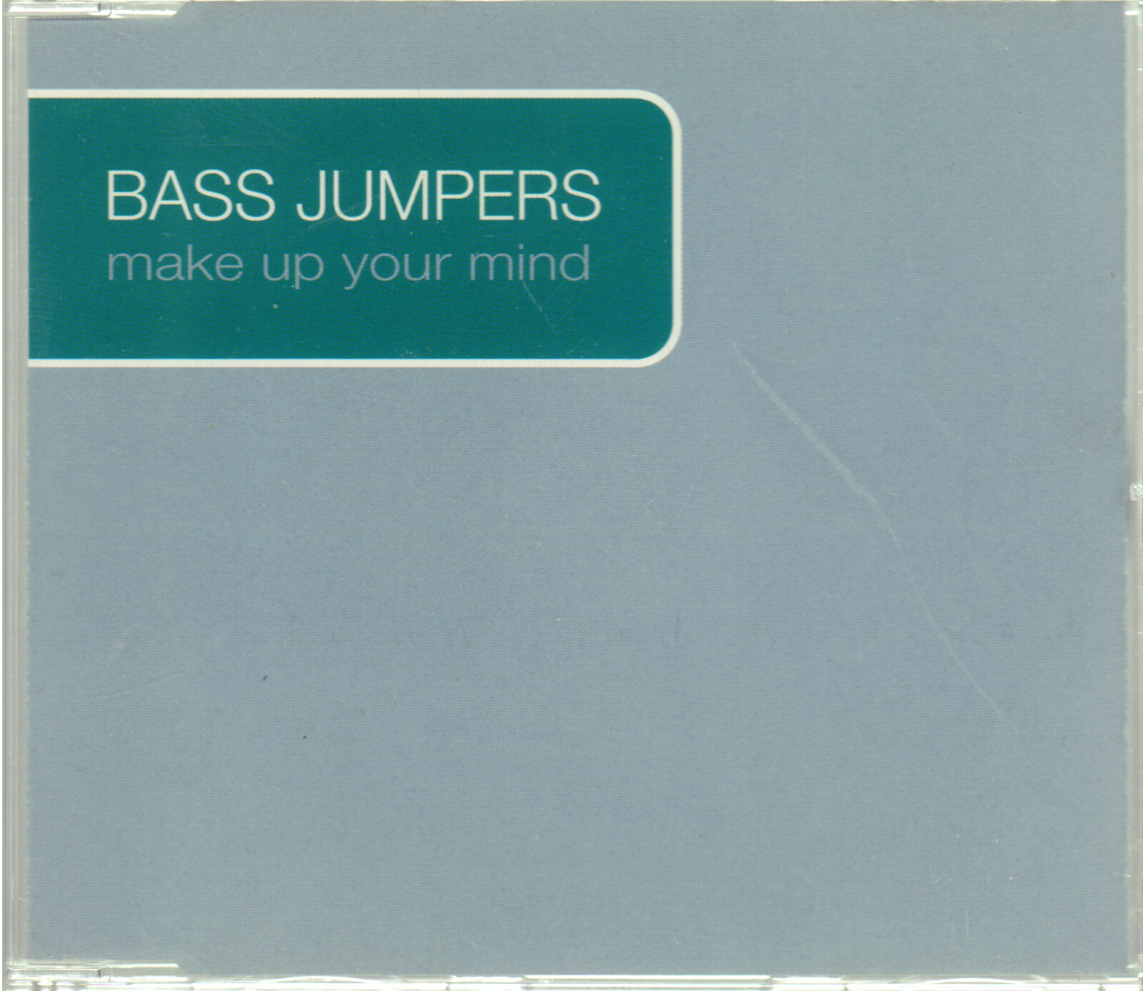 BASS JUMPERS " MAKE UP YOUR MIND " CD single CDs NUOVO 1999