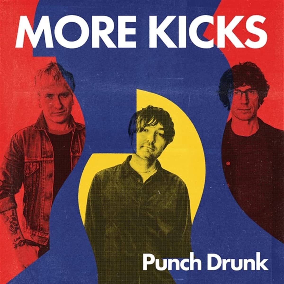 More Kicks Punch Drunk (CD)
