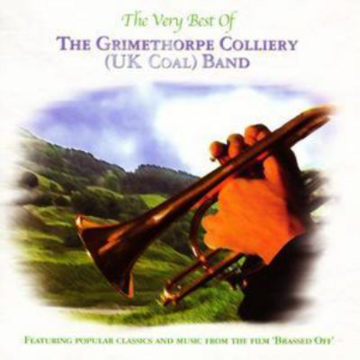 Grimethorpe Colliery UK C The Very Best of the Grimethorpe Colliery (UK Co (CD)