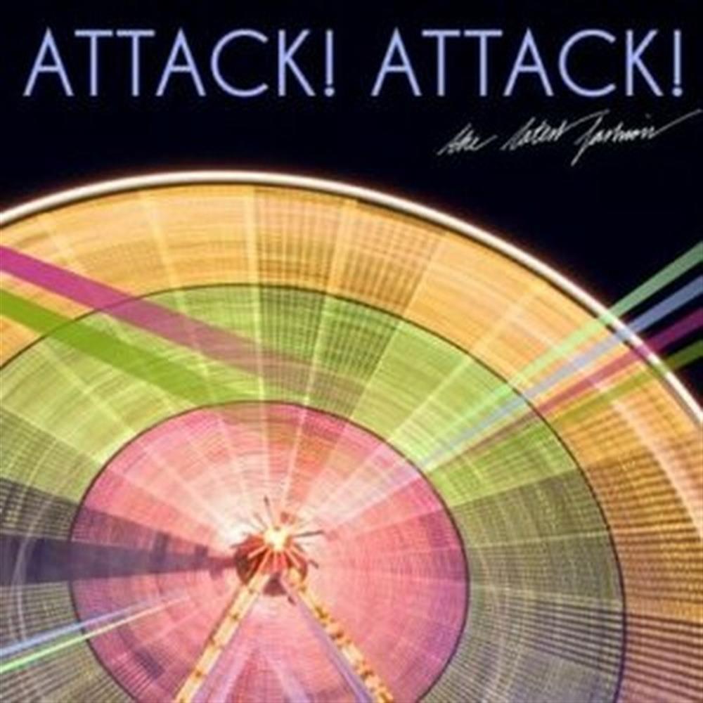 The Latest Fashion - Attack! Attack! (Audio Cd)