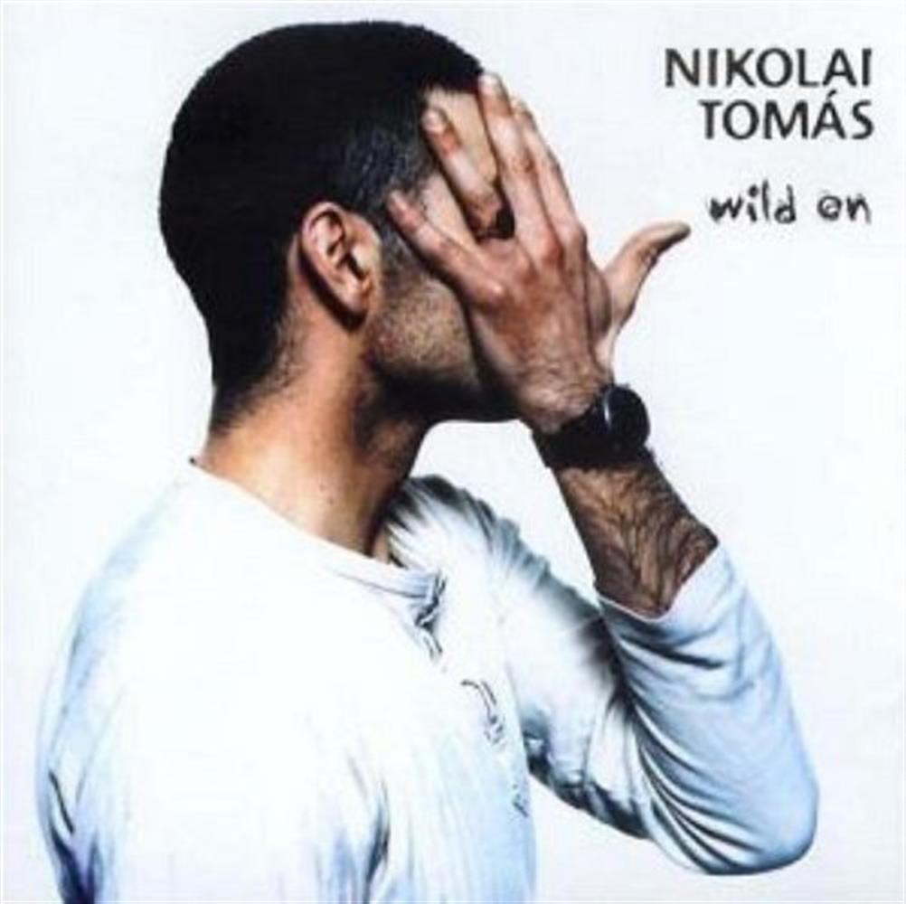 Wild On - Nikolai Tomas (Audio Cd)