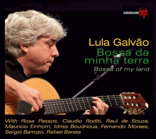 Lula Galvao Bossa Da Minha Terra: Bossa of (CD)