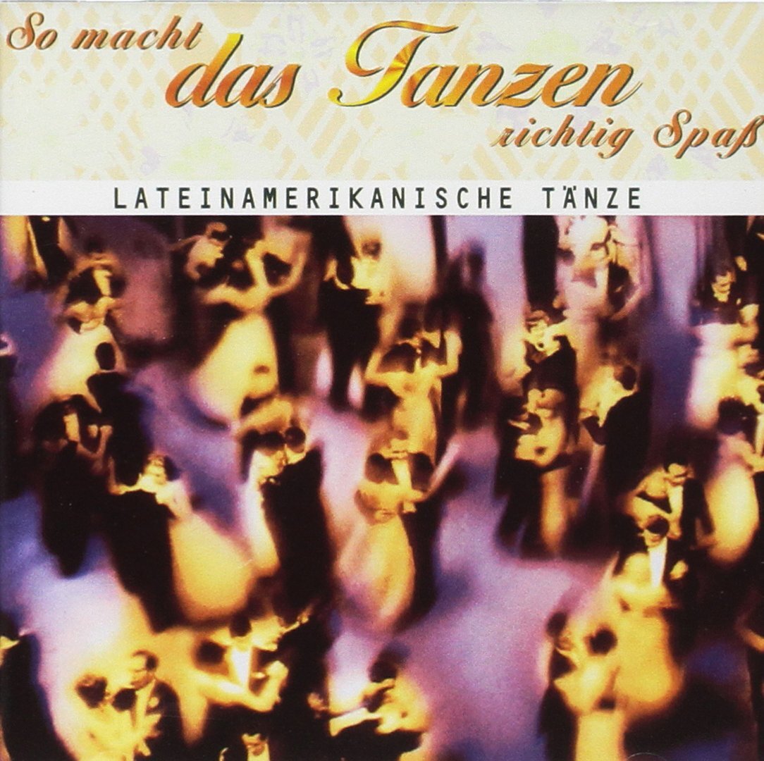 7024781 Audio Cd So Macht Das Tanzen Richtig Spass-Latein / Various