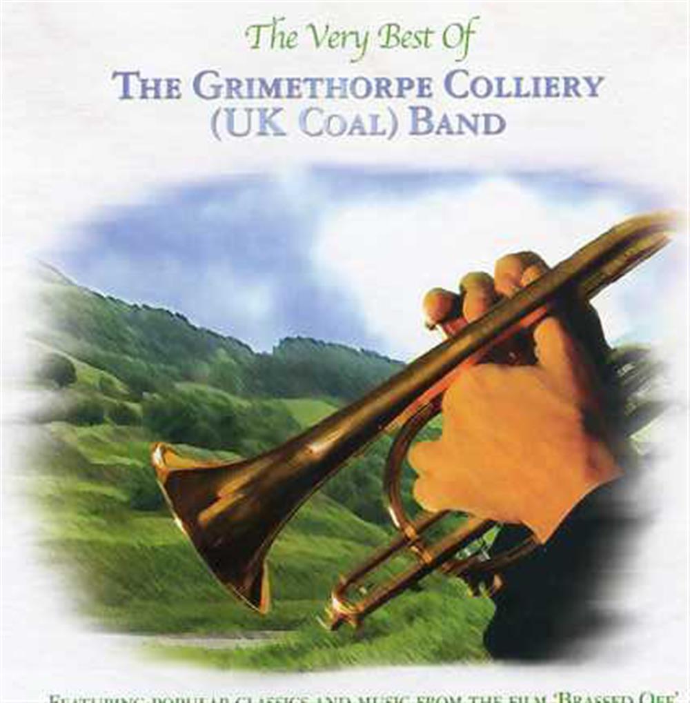 The Very Best Of - Grimethorpe Colliery Band (Audio Cd)