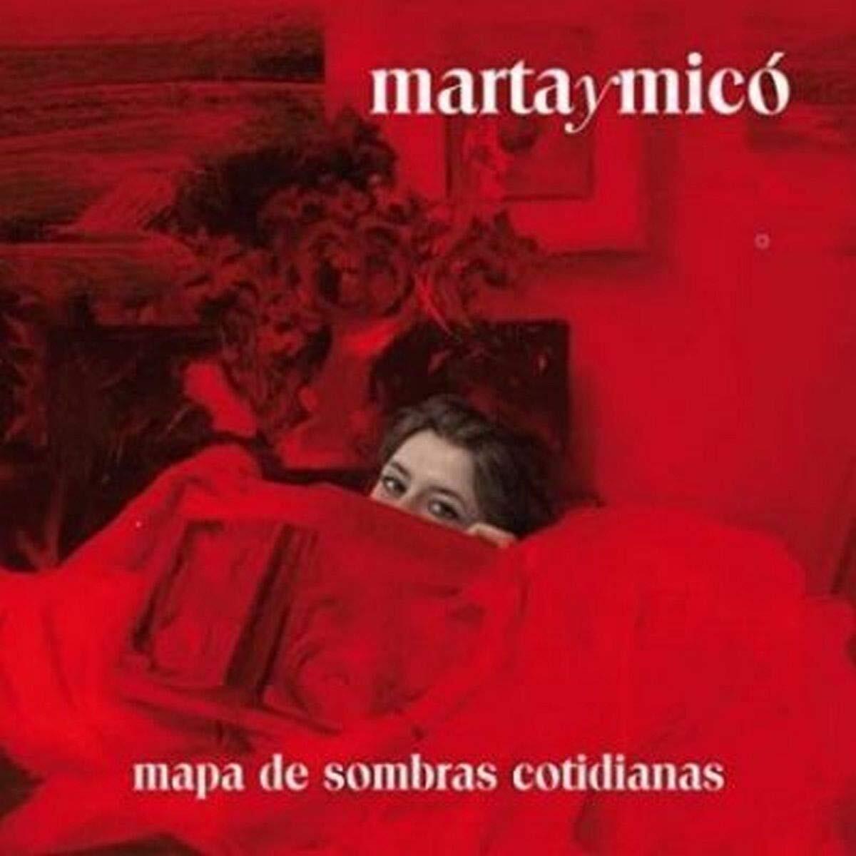 Marta Y Mico Mapa De Sombras Cotidianas (CD)