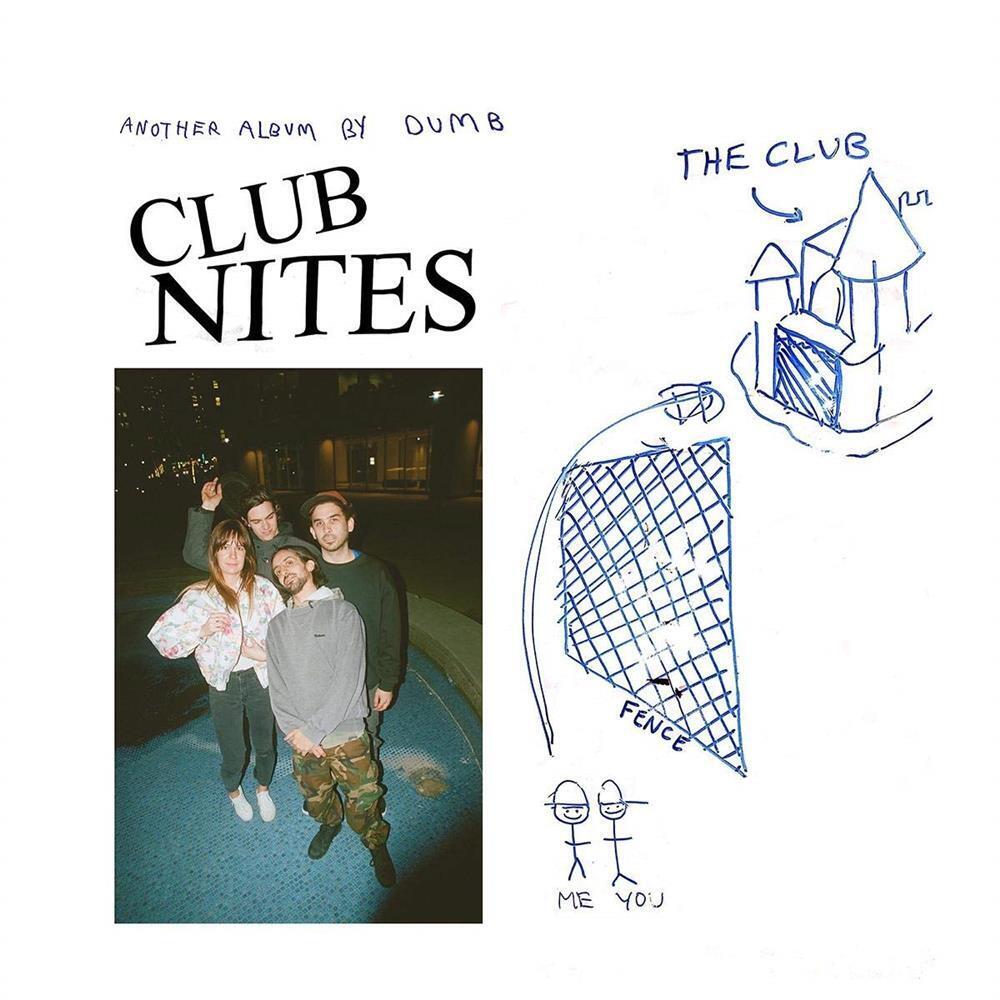 Club Nites - Dumb (Audio Cd)