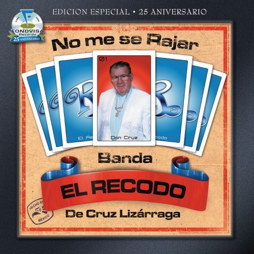 Banda El Recodo No Me Se Rajar (CD)
